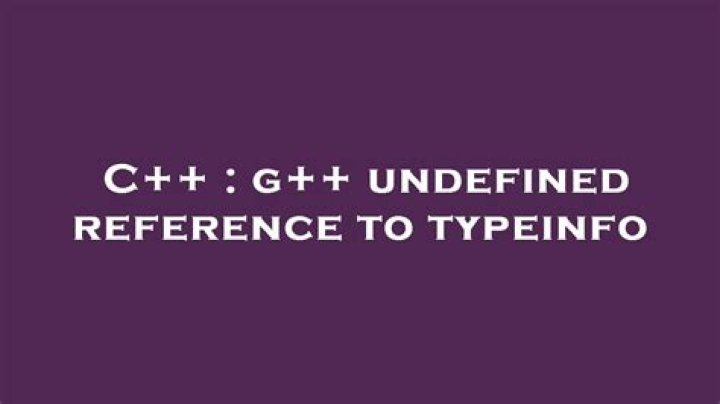 g++ undefined reference to typeinfo