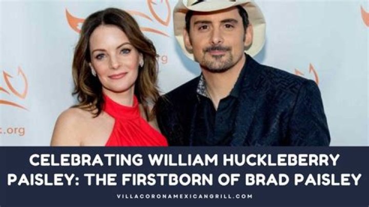Who Is William Huckleberry Paisley In Relation To Brad Paisley?